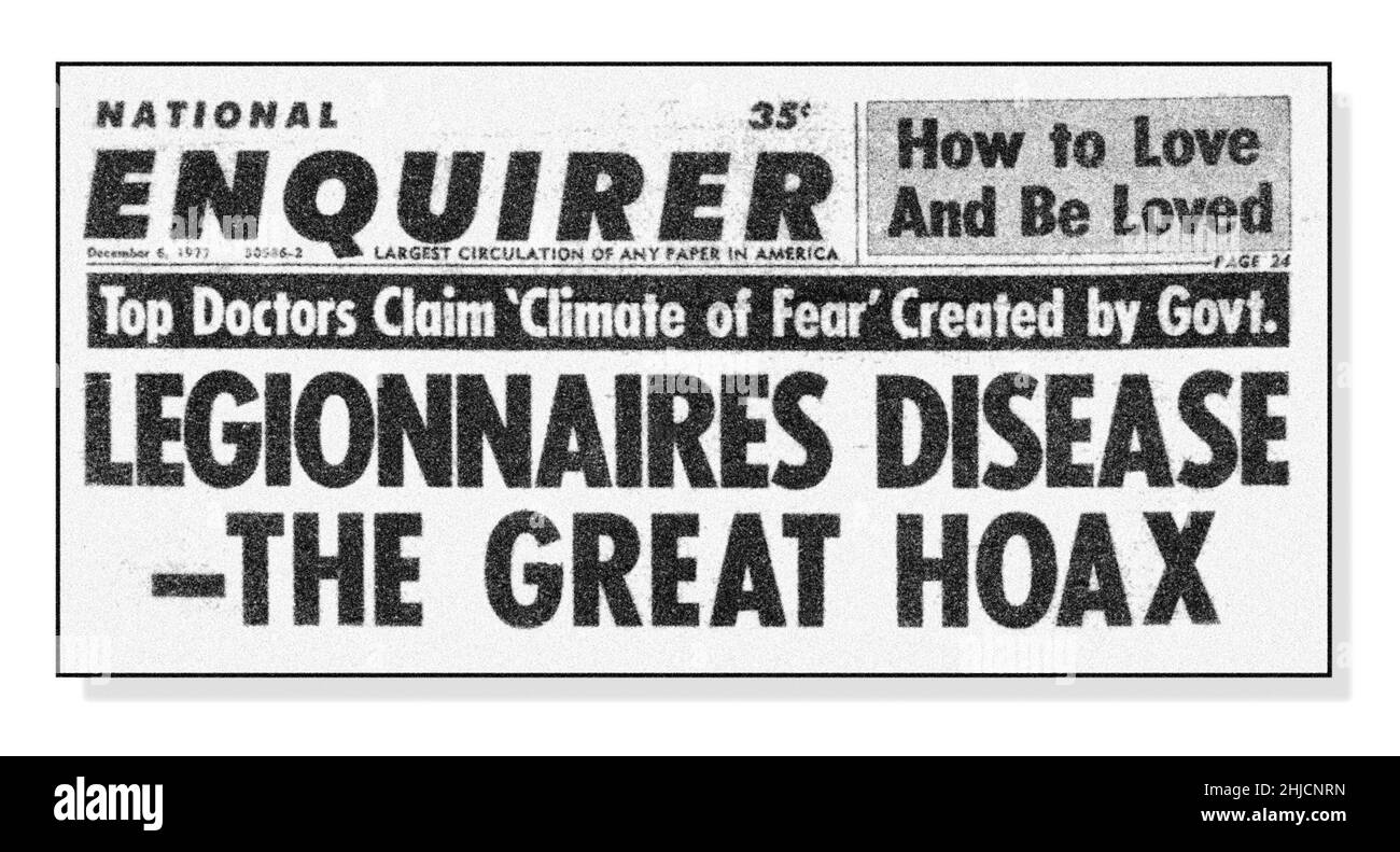 Legionärskrankheit ‚Äì The Great Hoax, eine Titelzeile von National Enquirer vom Oktober 1977. Die Legionärskrankheit ist in der Tat recht real und wurde nach einem Ausbruch auf einer Tagung der American Legion in Philadelphia im Jahr 1976 entdeckt. Es handelt sich um eine Art von Lungenentzündung, die durch Legionella pneumophila-Bakterien verursacht wird. Stockfoto