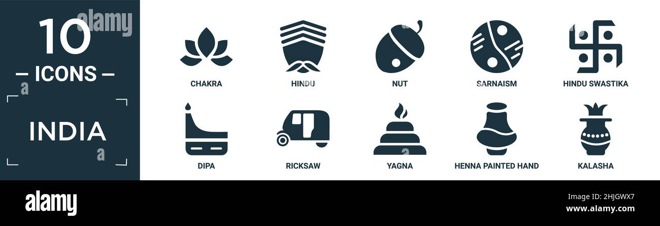 Gefülltes indien Icon Set. Enthalten flaches Chakra, hindu, Nuss, Sarnaismus, hindu-Hakenkreuz, dipa, Rikscha, Yagna, Henna bemalte Hand, Kalasha Icons in editierbar Stock Vektor