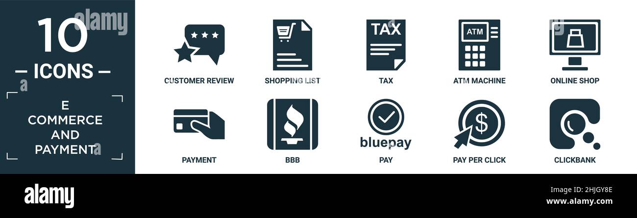 Gefülltes E-Commerce- und Zahlungssymbol-Set. Enthalten flache Kundenbewertung, Einkaufsliste, Steuer, geldautomat, Online-Shop, Zahlung, bbb, zahlen, zahlen per Klick, Stock Vektor