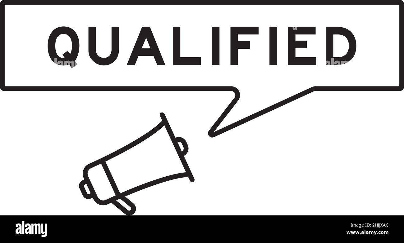 Megaphon-Symbol mit Sprechblase in Wort auf weißem Hintergrund qualifiziert Stock Vektor