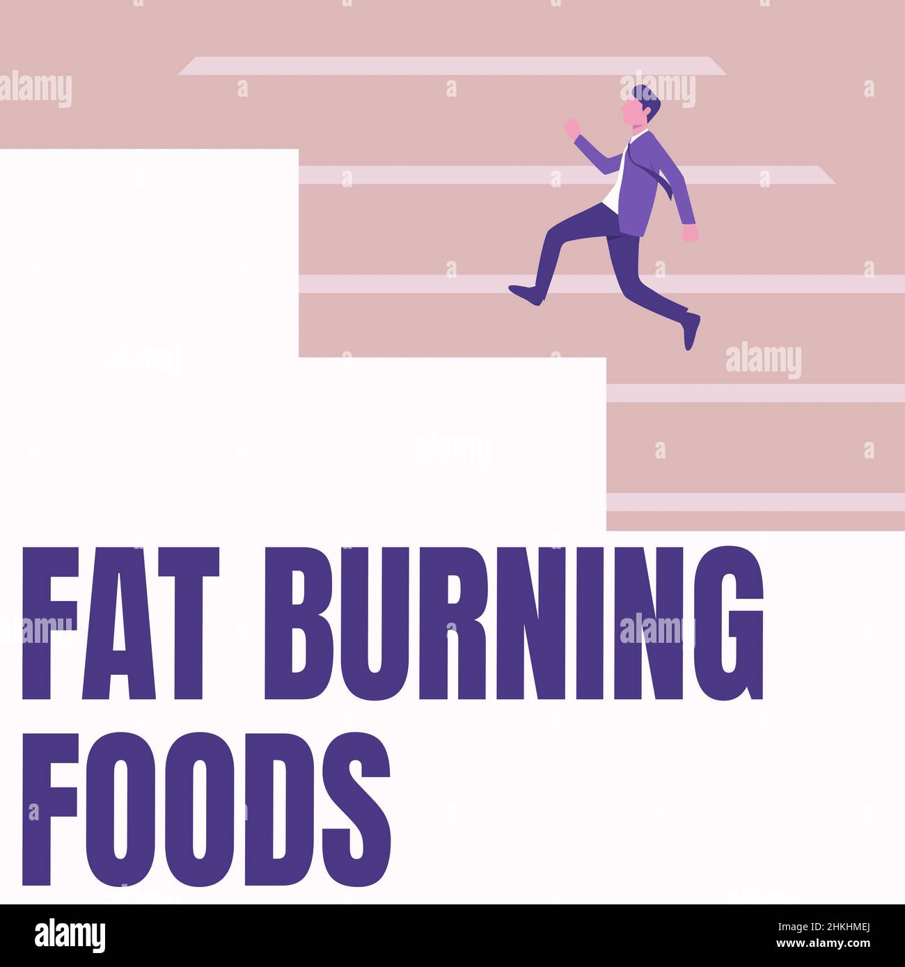 Textschild mit Fat Burning Foods. Wort für bestimmte Arten von Lebensmitteln verbrennen Kalorien, wie Sie sie kauen Gentleman in Anzug läuft nach oben auf Einem großen Stair Stockfoto