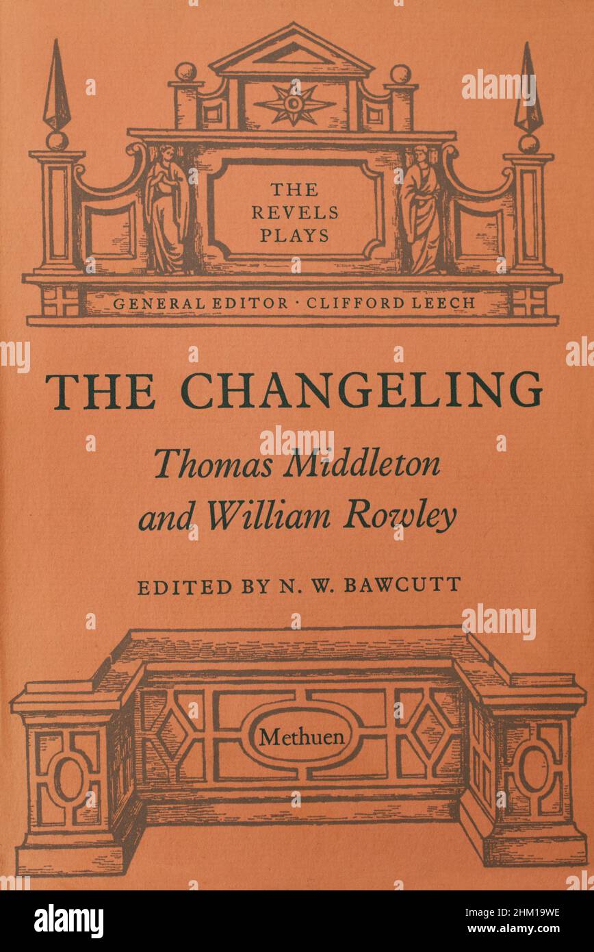 Das alte Buch The Changeling von Thomas Middleton und William Rowley Stockfoto