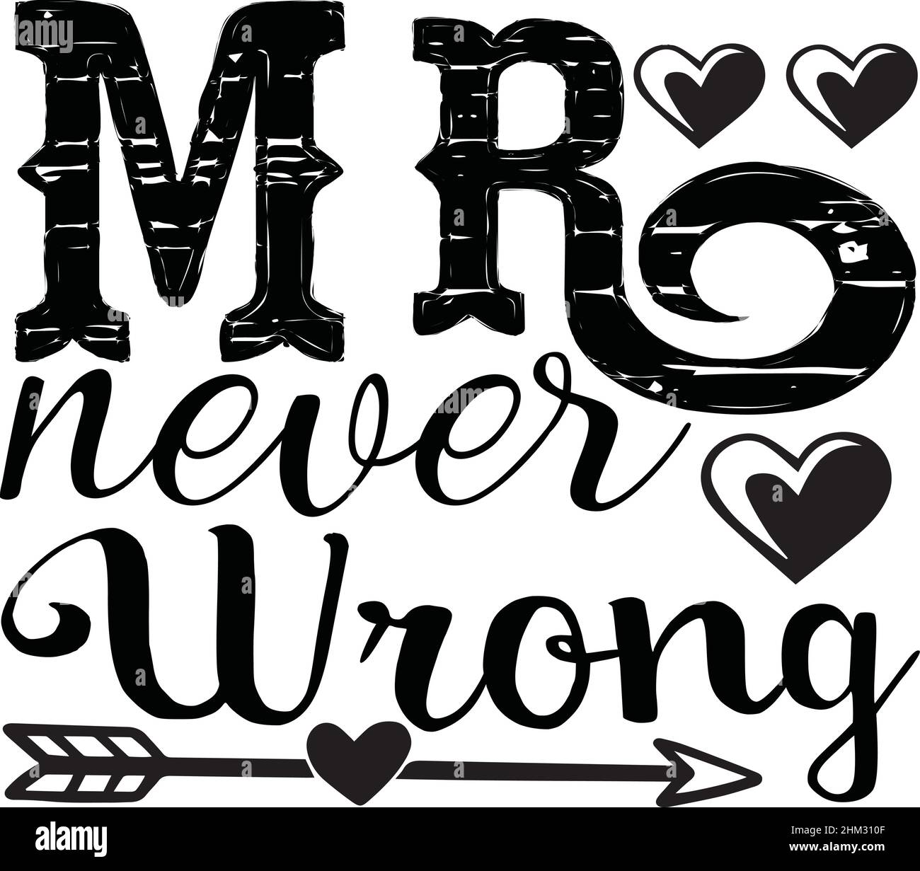 MR nie falsch valentinstag t Shirt Monogramm Text Vektor Vorlage Stock Vektor