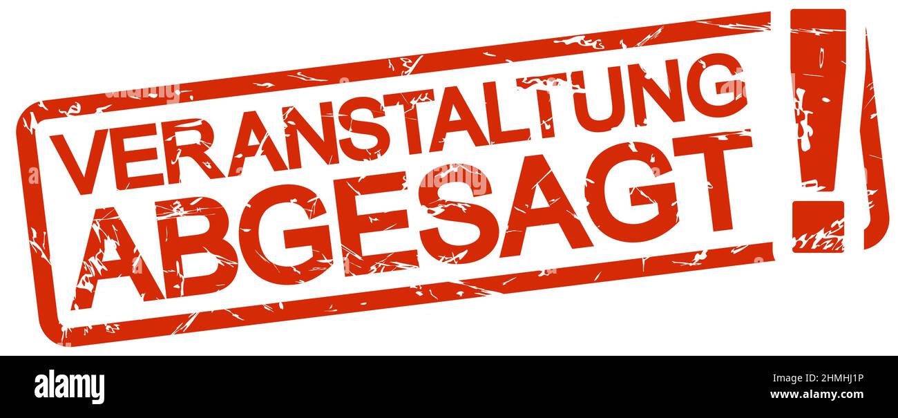 EPS-Vektor-Gummistempel rot gefärbt mit Textereignis abgebrochen (deutscher Text) Stock Vektor