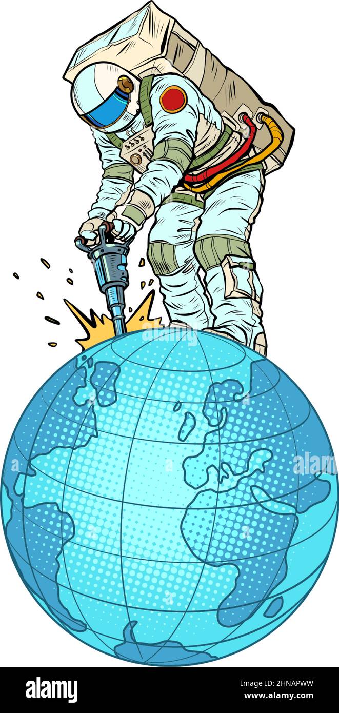 Ein Astronaut mit einem Presslufthammer extrahiert natürliche Ressourcen aus dem Planeten Erde. Weltwirtschaft, Kosmonauten. Globales Geschäft Stock Vektor