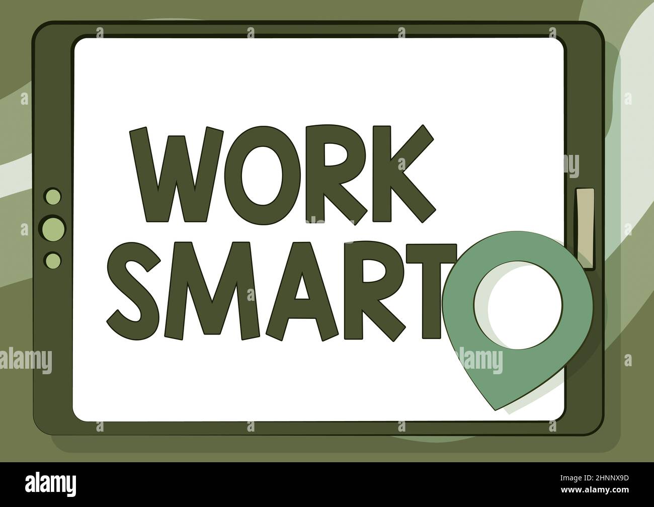 Textschild mit Work Smart. Business-Schaufenster herauszufinden, um Ziele auf die effizienteste Weise zu erreichen Computer Tablet Zeichnung mit Clear Touch Screen und Location Pin. Stockfoto