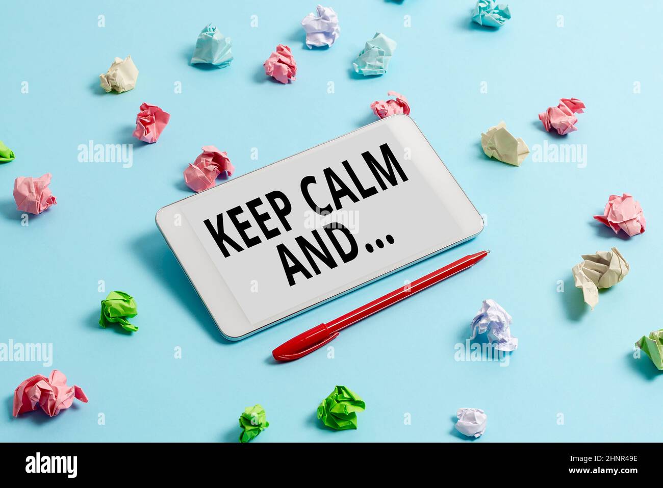 Inspiration mit Schild Keep Calm und, Business Approach Motivationsposter, produziert von der britischen Regierung Brainstorming Technology Problems Improvi Stockfoto