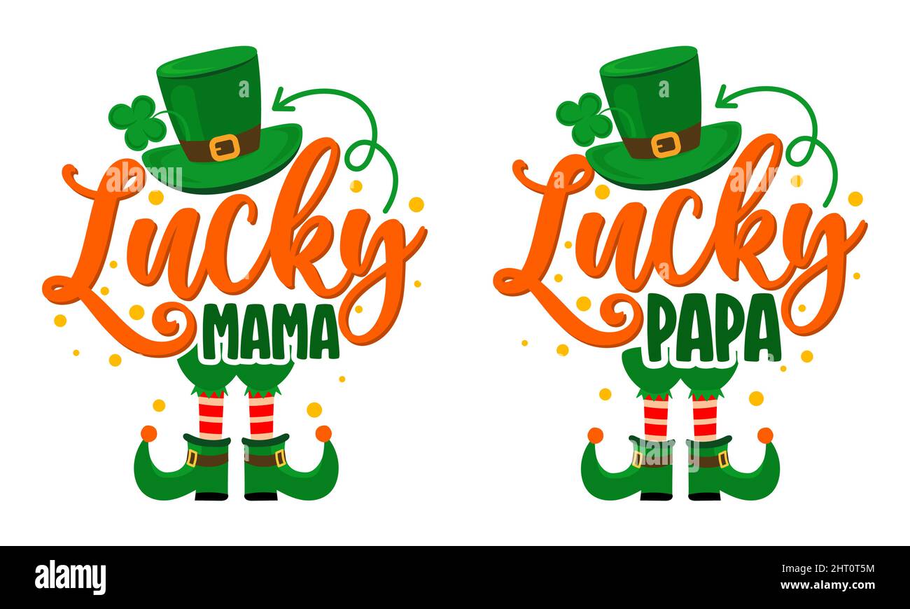 Auf Lucky Papa, Lucky Mama - lustiges St. Patrick's Day inspirierendes Schriftdesign für Poster, Flyer, T-Shirts, Karten, Einladungen, Aufkleber, Banner Stock Vektor