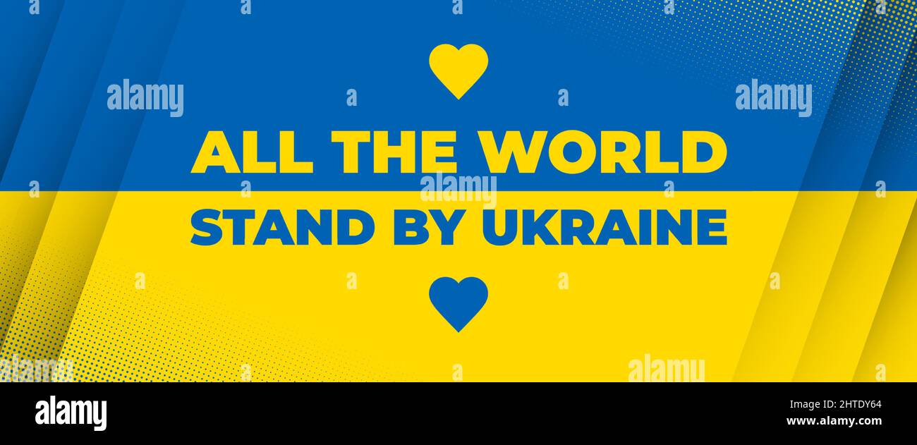 DIE GANZE WELT STEHT AN DER UKRAINE breites Banner mit den Farben der ukrainischen Flagge. Stock Vektor