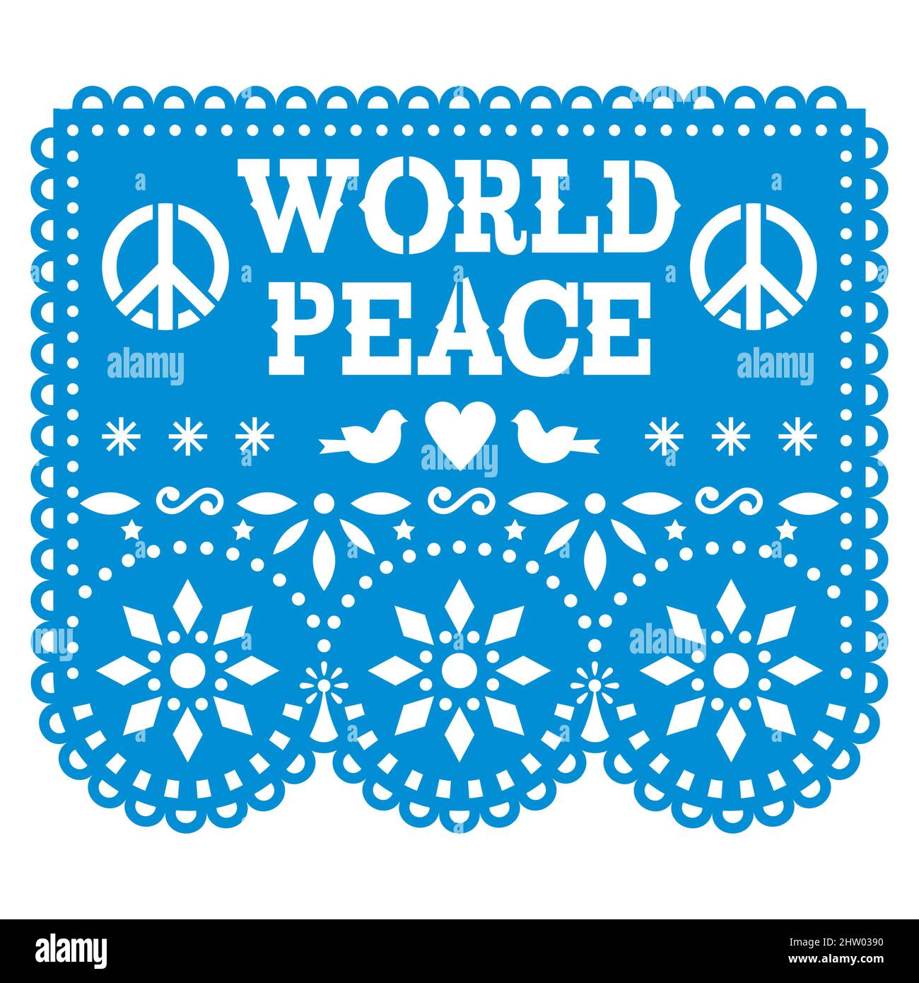 World Peace Papel Picado Vektor-Design in blau, mexikanisches Papier Ausschnitt Dekoration - nicht-Vereinbarung, nicht-Verletzung, keine Kriegsbotschaft mehr Stock Vektor