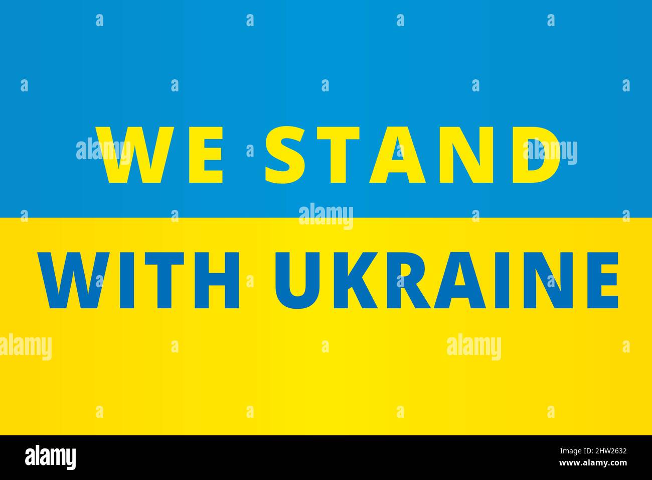 Wir stehen mit der Ukraine, Schriftzug auf Nationalflagge. Stoppt die russische Aggression gegen das ukrainische Volk. Vektorgrafik Stock Vektor