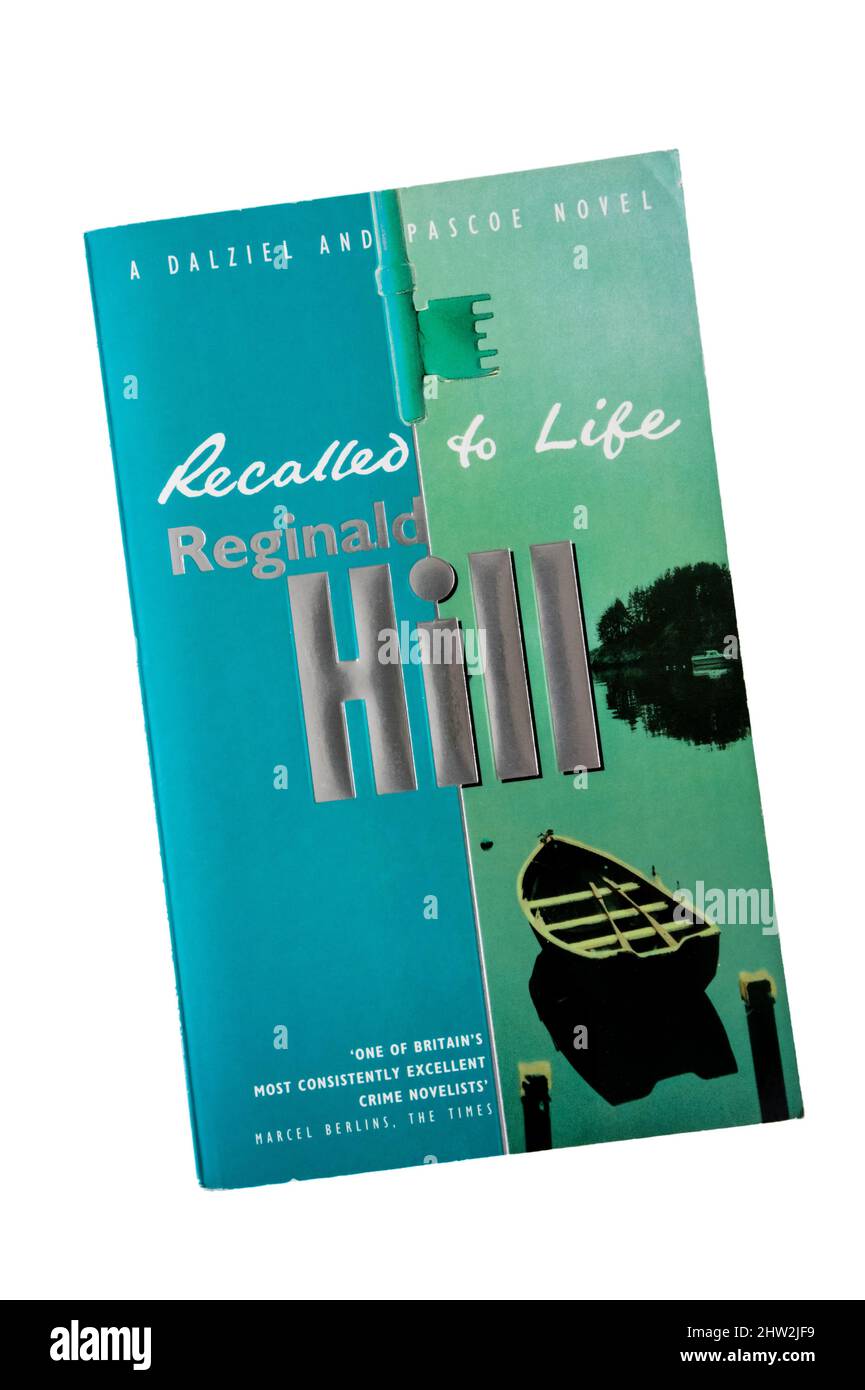 Reginald Hill hat den Roman „Rückgerufen an das Leben“ veröffentlicht, der erstmals im Jahr 1992 veröffentlicht wurde. Es ist Teil der Serie Dalziel und Pascoe. Stockfoto