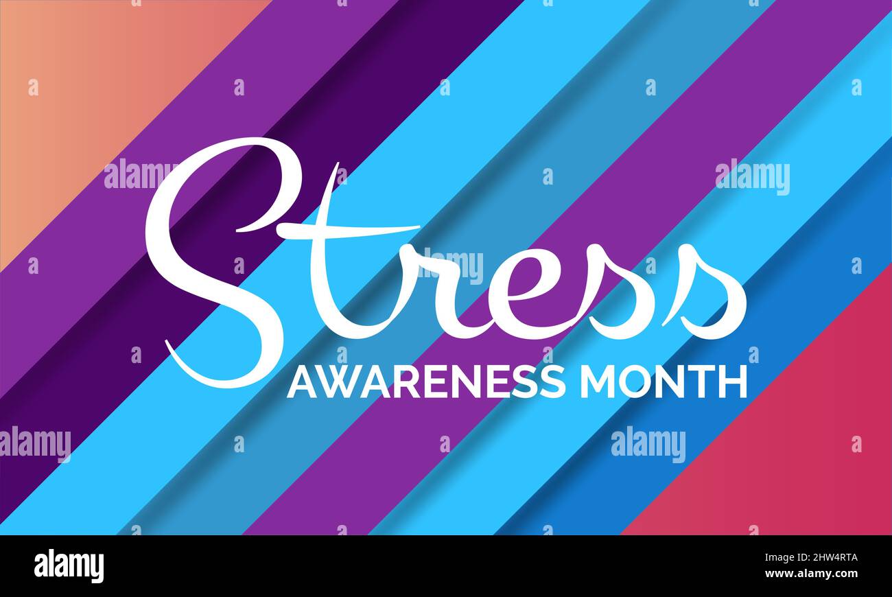 Monat Des Stressbewusstseins. Stressvorlage für Banner, Karte, Poster, Hintergrund. Stock Vektor