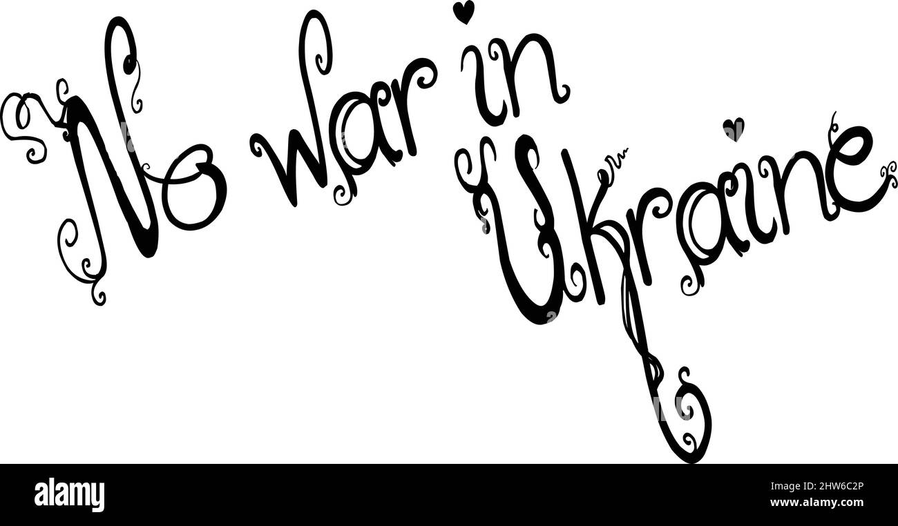 Kein Krieg in der Ukraine Text Zeichen Illustration auf weißem Hintergrund Stock Vektor