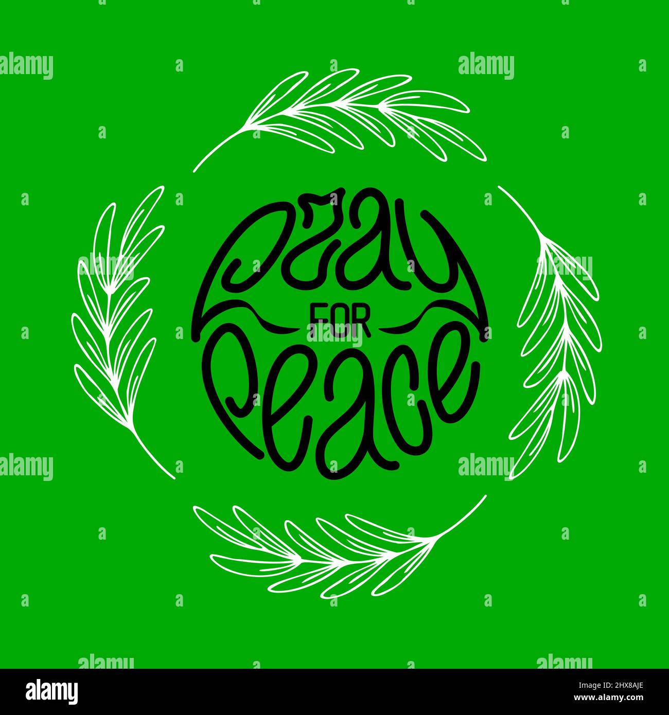 Betet für den Frieden. Handgezeichneter Schriftzug auf Grün mit vier Olivenzweigen in Runden. Vektorgrafik Stock Vektor