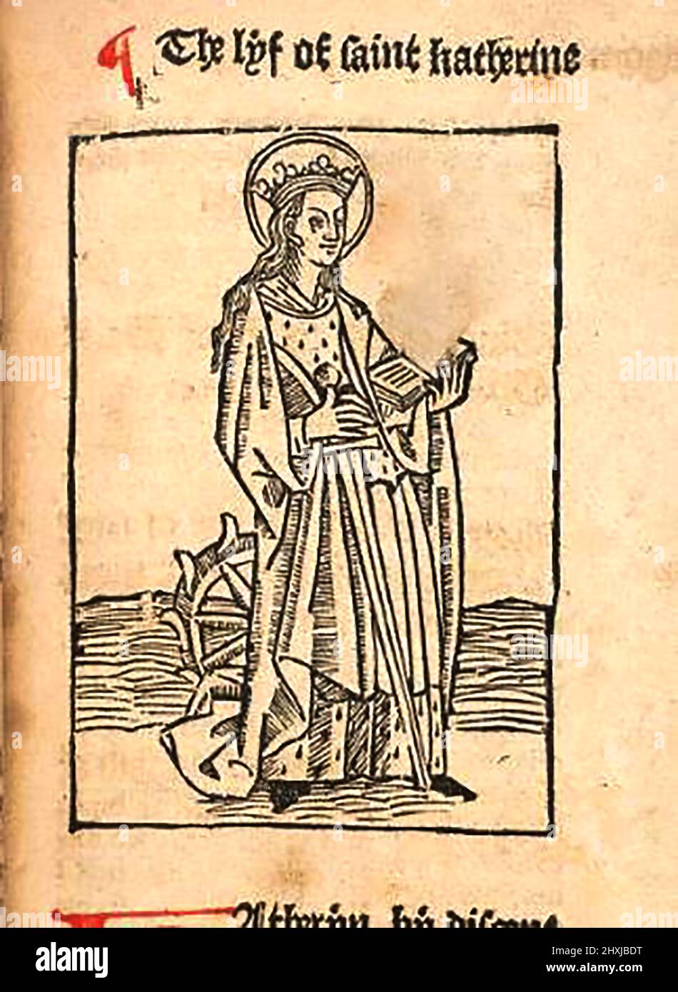 Holzschnitt aus dem 15.. Jahrhundert, der St. Katheryn / Catherine oder Katherine zeigt, wie er von William Caxton ( 1422-1491/92) in seiner Übersetzung von 'die goldene Legende' oder 'so endet die legende, die in Latyn legenda aurea genannt wird und in Englysshe die goldene legende heißt' von Jacobus, de Voragine, gedruckt wurde (um 1229-1298). Stockfoto
