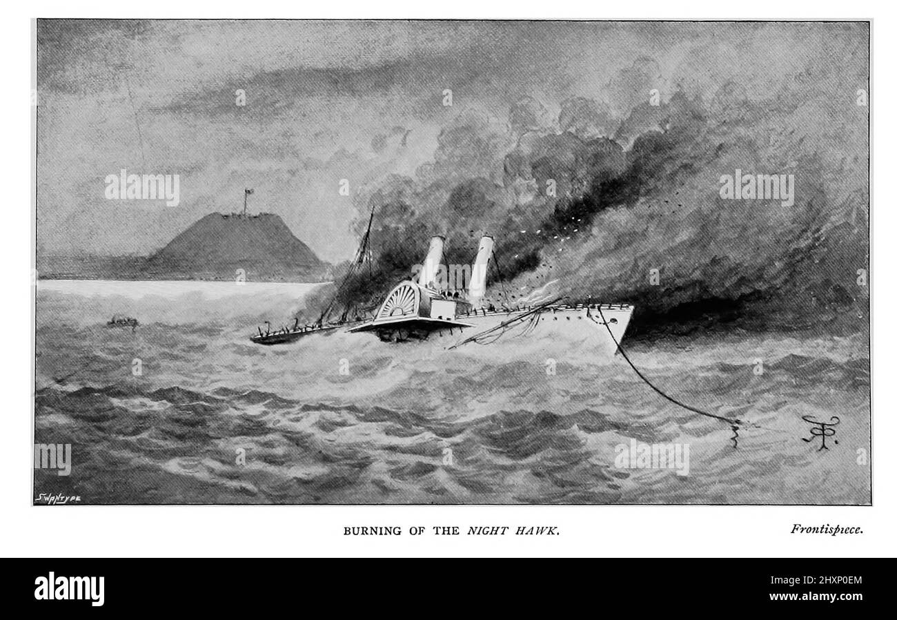 Burning of the Night Hawk aus dem Buch "Running the Blockade. Eine persönliche Erzählung von Abenteuern, Risiken und Fluchten während des amerikanischen Bürgerkrieges ' von Thomas E Taylor, Erscheinungsdatum 1897 Herausgeber London, J. Murray Stockfoto