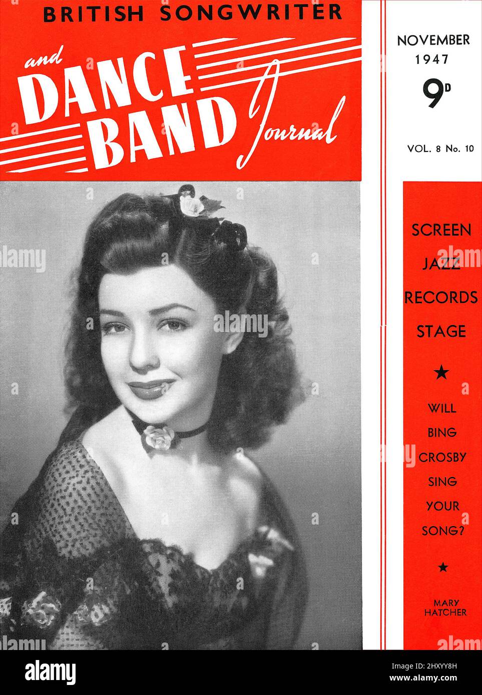 Vintage-Titelbild des britischen Songwriters und Dance Band Journal für November 1947 mit der Schauspielerin und Sängerin Mary Hatcher. Stockfoto