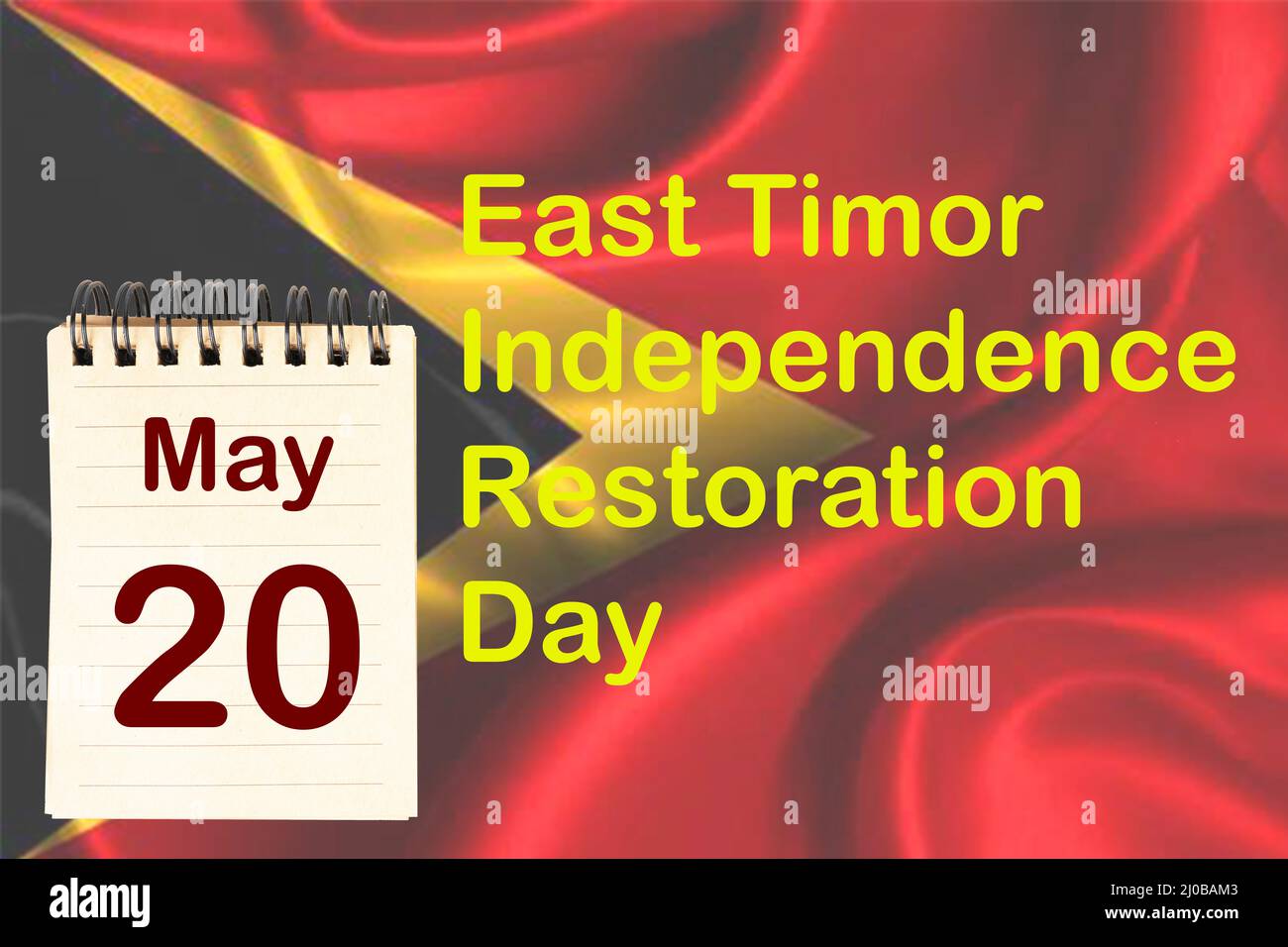Die Feier des Ost-Timor-Unabhängigkeitstages mit der Flagge und dem Kalender, der den 20. Mai anzeigt Stockfoto