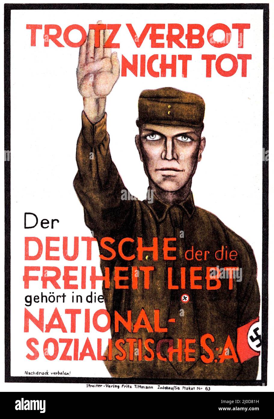 Deutsche Nazi-Propaganda, Wahlplakat 1924. Der Deutsche der die Freihet liebt gehört in die nationalsozialistische S.A. Unbekannter Künstler. Stockfoto