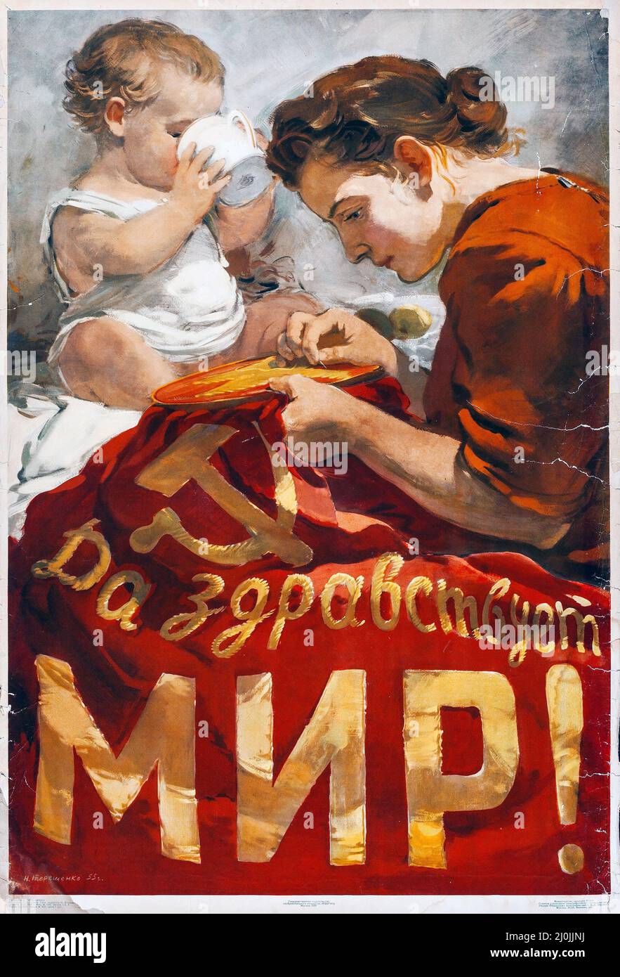 Russische Propaganda - russisches Plakat - UdSSR-Plakat 'Es lebe der Frieden!' N. Tereshenko Kunstwerk Stockfoto