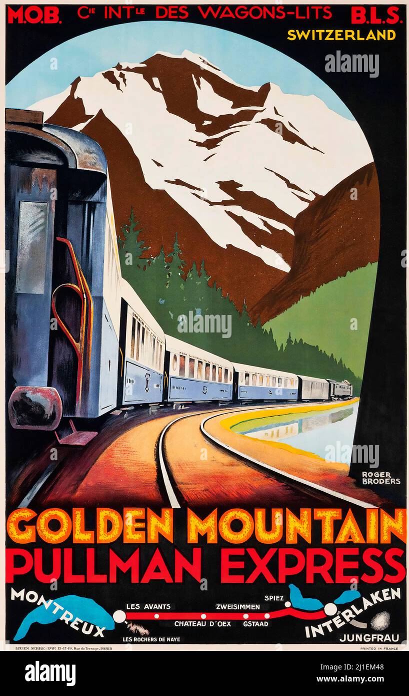 Vintage Reiseposter - ROGER BRODERS (1883-1953) Golden Mountain, Pullman Express, c 1930 - Schweiz, Suisse, Swiss, Schweiz. Stockfoto