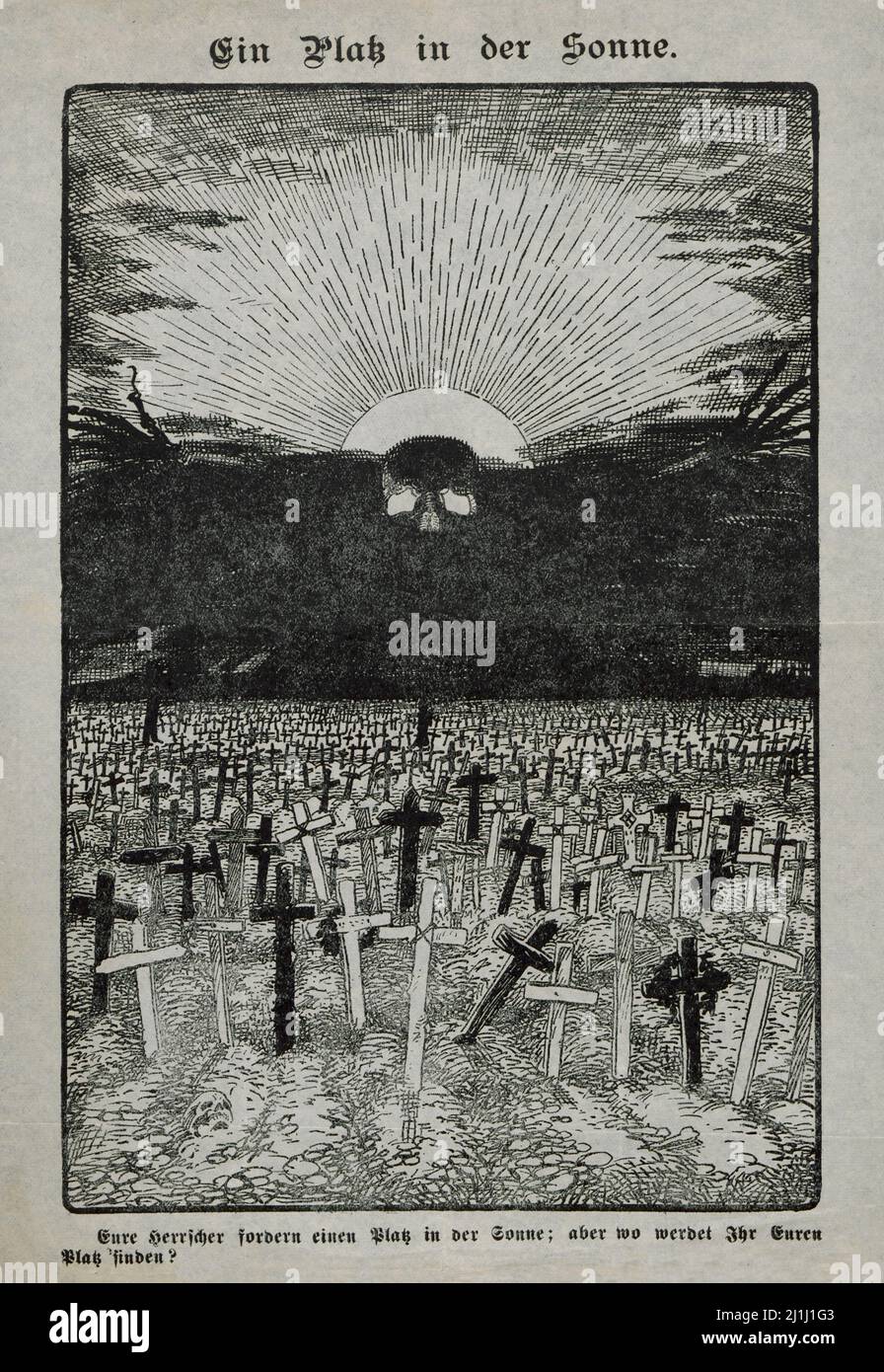 Anti-Krieg-Klassiker (antideutsch (?)) Plakat, 1918 Ein Platz in der Sonne: Deine Herrscher fordern einen Platz in der Sonne; aber wo wirst du deinen Platz finden? Stockfoto