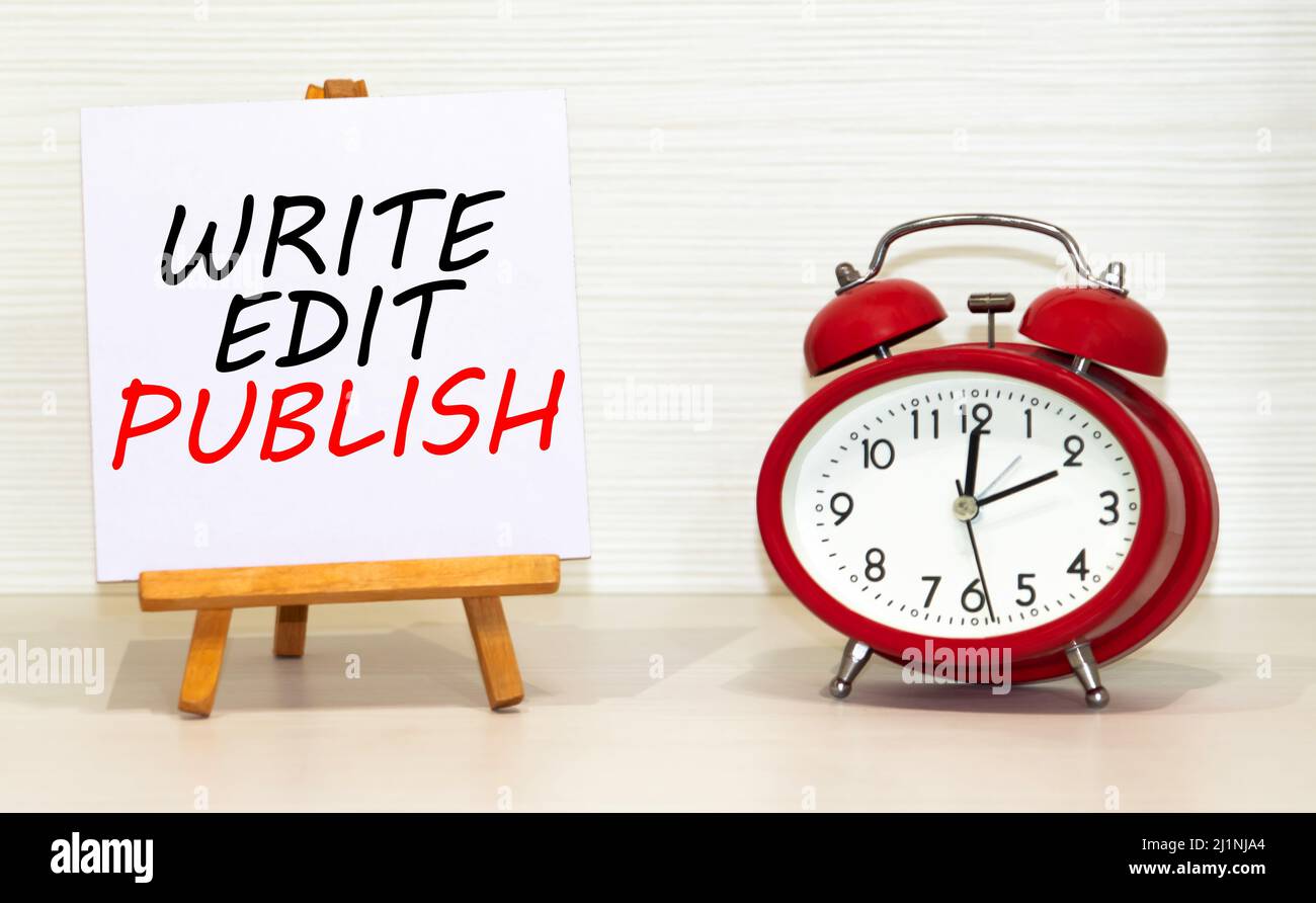 Handschrift Text SCHREIBEN BEARBEITEN VERÖFFENTLICHEN. Konzept Bedeutung veröffentlichte Arbeit Stockfoto