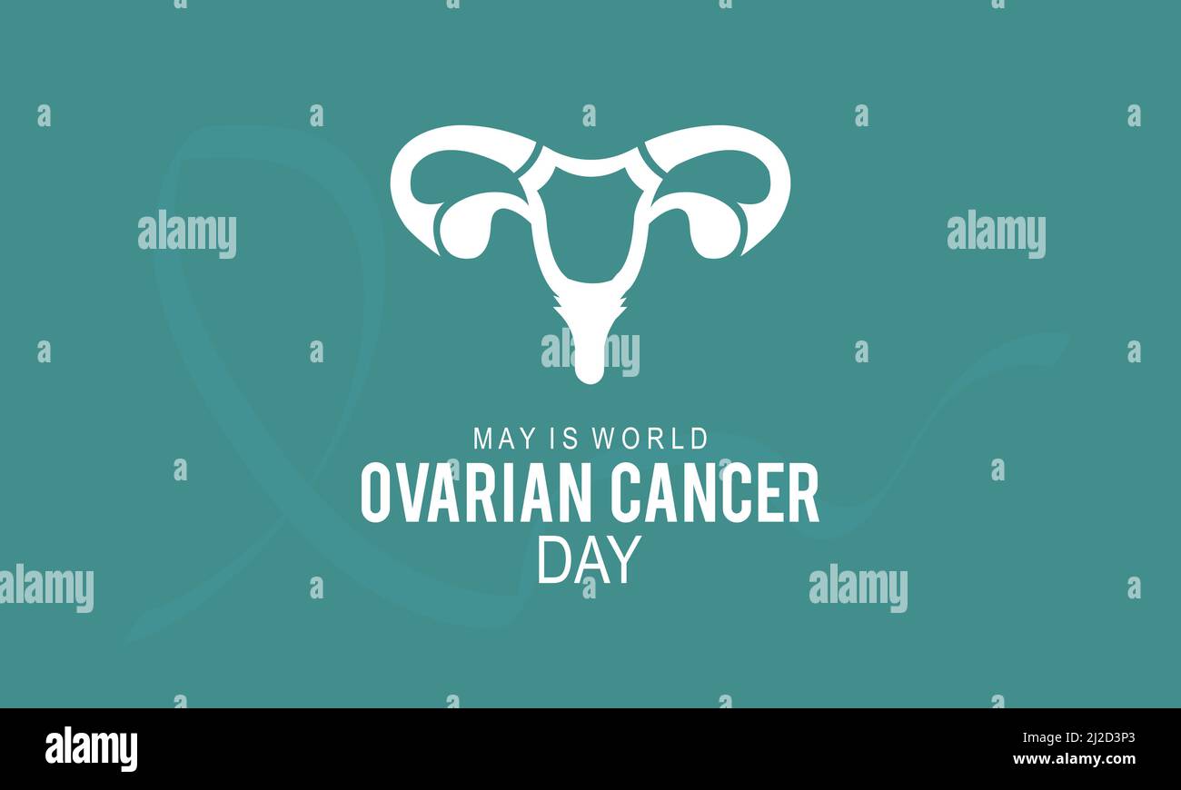 Welttag Des Eierstockkrebses. Gesundheitsbewusstseinskonzept für Banner, Poster, Karten- und Hintergrunddesign. Stock Vektor