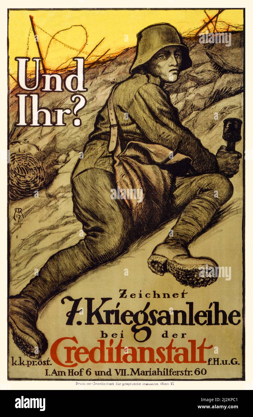 Ein deutsches Werbeplakat aus dem ersten Weltkrieg, 1914-1918, aus dem frühen 20.. Jahrhundert, zeigt ein Plakat, das einen Soldaten in einem Graben zeigt, der eine Granate hält. Text: Und Sie? Abonnieren des Kriegsdarlehens von 7. der Künstler war Alfred Roller (1864-1935) Stockfoto