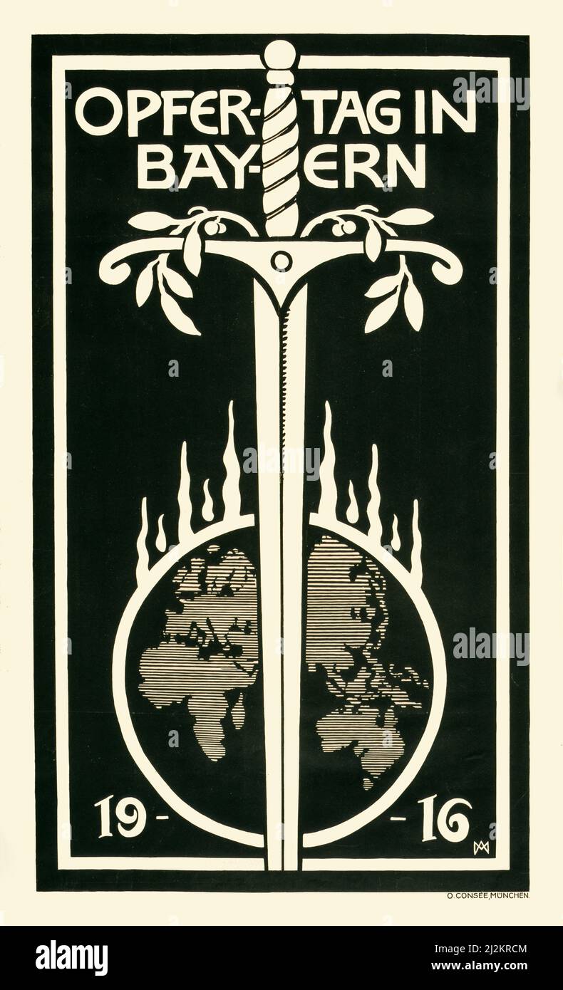 Ein deutsches Werbeplakat aus dem ersten Weltkrieg, 1914-1918, aus dem frühen 20.. Jahrhundert, das ein Schwert zeigt, das in einen brennenden Globus der Welt dringt. Text kündigt Offering Day in Bayern an. Der Künstler war Adolf Franz Theodor Münzer (1870-1953) Stockfoto