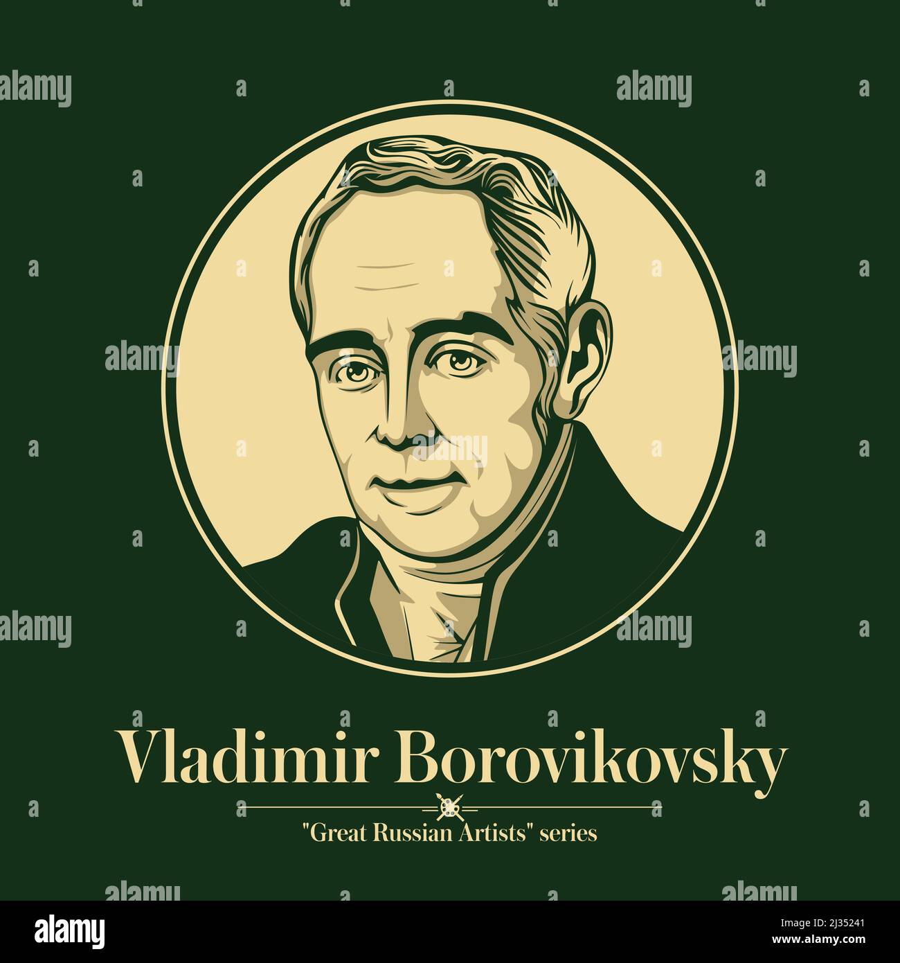 Großer russischer Künstler. Wladimir Borowikowski war ein prominenter russischer imperialer Künstler mit ukrainischem Kosakenhintergrund Stock Vektor