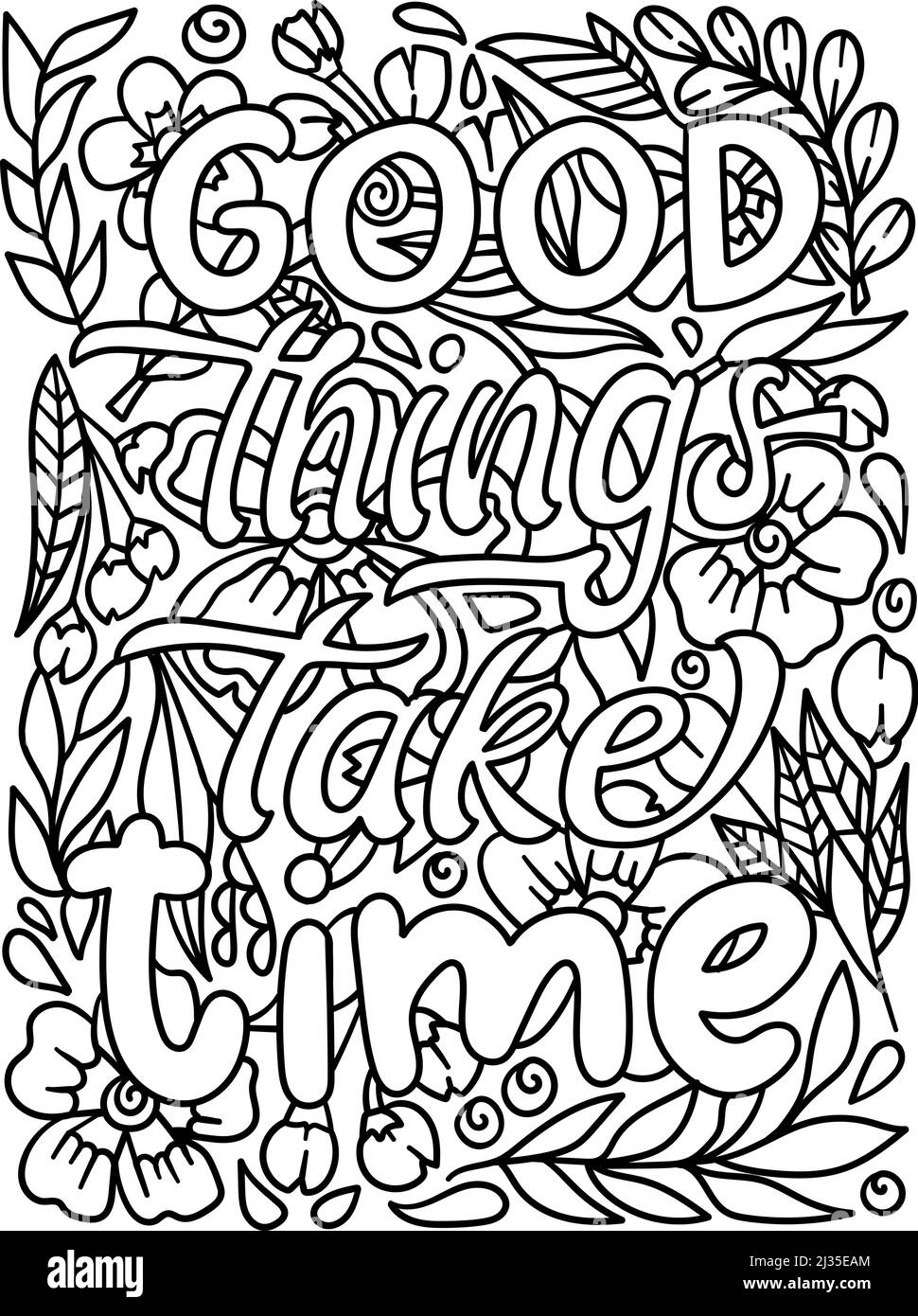 Gute Dinge Brauchen Zeit Motivational Quote Coloring Stock Vektor