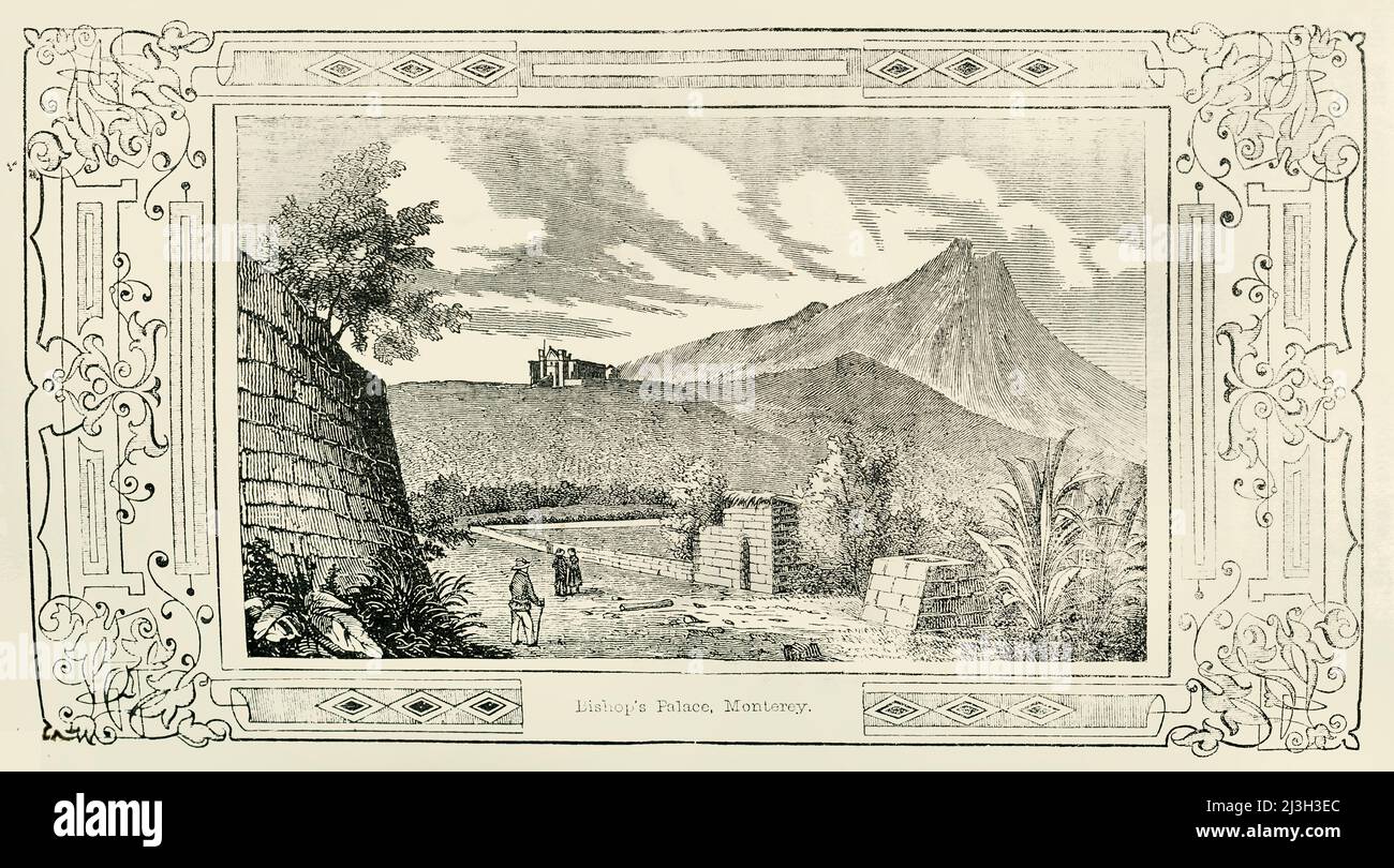 „Bishop's Palace, Monterey“, 1849. Landschaft in Monterrey in Mexiko. Aus "Pictorial History of Mexico and the Mexican war", von John Frost, LL.D.. [Thomas, Cowperthwait and Co., Philadelphia, 1849] Stockfoto