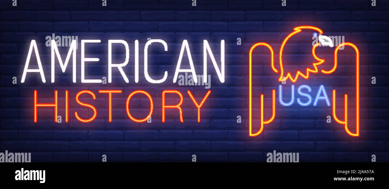 Amerikanische Geschichte, USA Neontext mit Adler. Kultur, traditionelles Design. Nachts helles Neonschild, bunte Plakatwand, Lichtbanner. Vektorgrafik i Stock Vektor