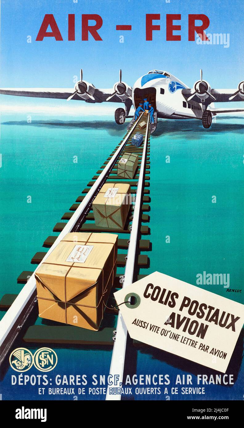 Reiseplakat des Jahrgangs 1940s - Air-Fer - Colis Postaux Avion aussi vite qu'une lettre par avion - Renluc - 1949 Stockfoto