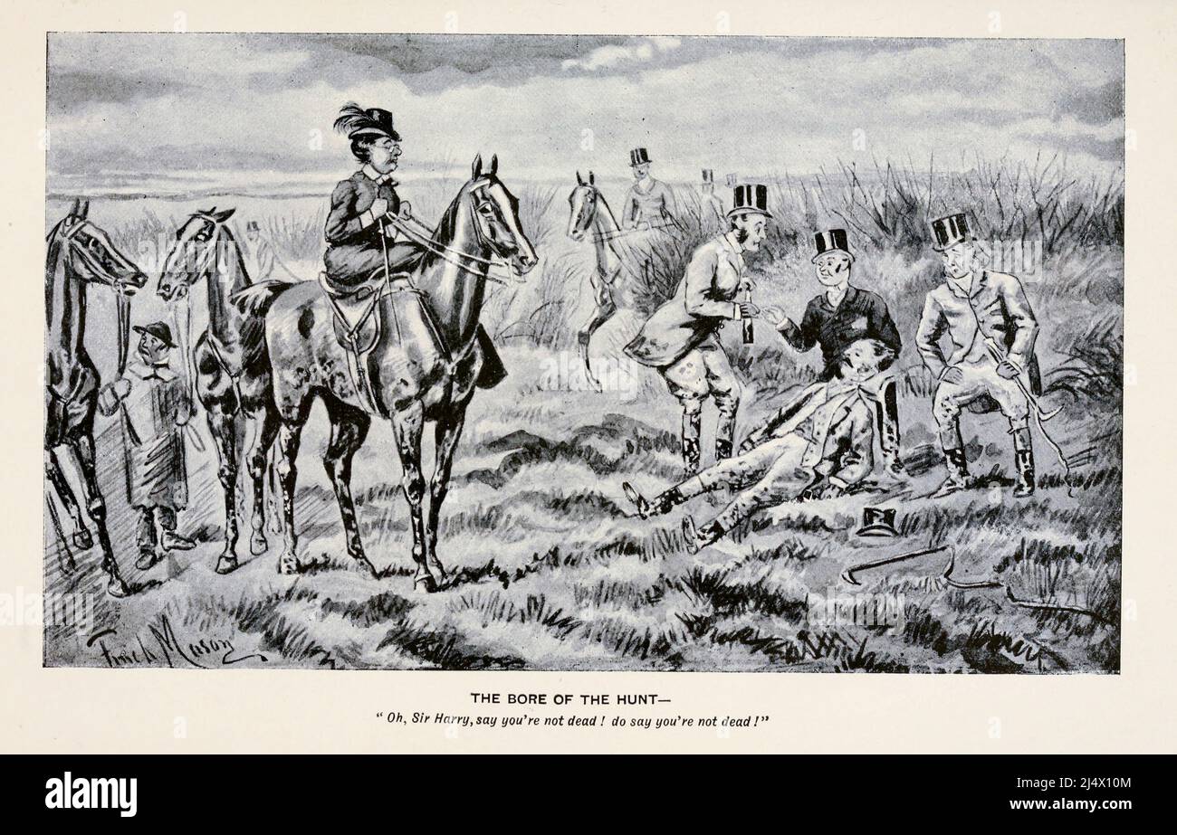 Die Bohrung der Jagd Oh, Sir Harry, sag, du bist nicht tot! Sagen Sie nicht, dass Sie nicht tot sind! Schwarz-Weiß-Illustration aus dem Buch "Blumen der Jagd" illustriert und geschrieben von Finch Mason, Erscheinungsdatum 1889 Verlag London : Messr. Fores Stockfoto