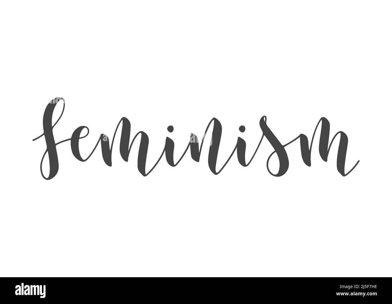 Vektorgrafik. Handgeschriebene Schriftzüge des Feminismus. Vorlage für Karte, Etikett, Postkarte, Poster, Aufkleber, Print- oder Web-Produkt. Stock Vektor