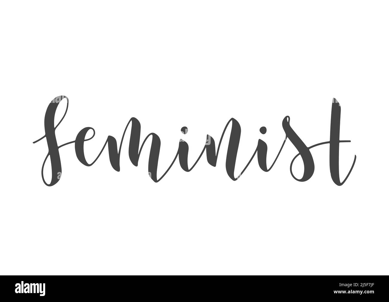 Vektorgrafik. Handgeschriebene Schriftzüge von Feministin. Vorlage für Karte, Etikett, Postkarte, Poster, Aufkleber, Print- oder Web-Produkt. Stock Vektor