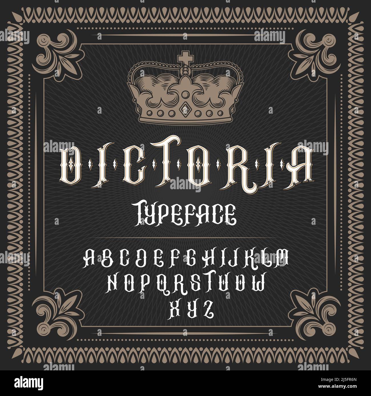 Vektor-Illustration einer Vintage-Schrift, Schrift im mittelalterlichen antiken Stil, lateinisches Alphabet mit viktorianischem Rahmen und königlicher Krone. Vorlage, Design eleme Stock Vektor
