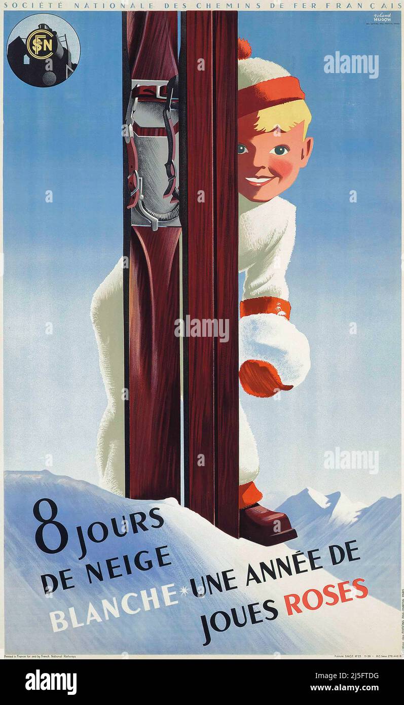 Vintage 1930s Französischer Wintersport Ski Poster - 8 Jours de Neige Blanche - Une année de joues Roses , 1938 Stockfoto