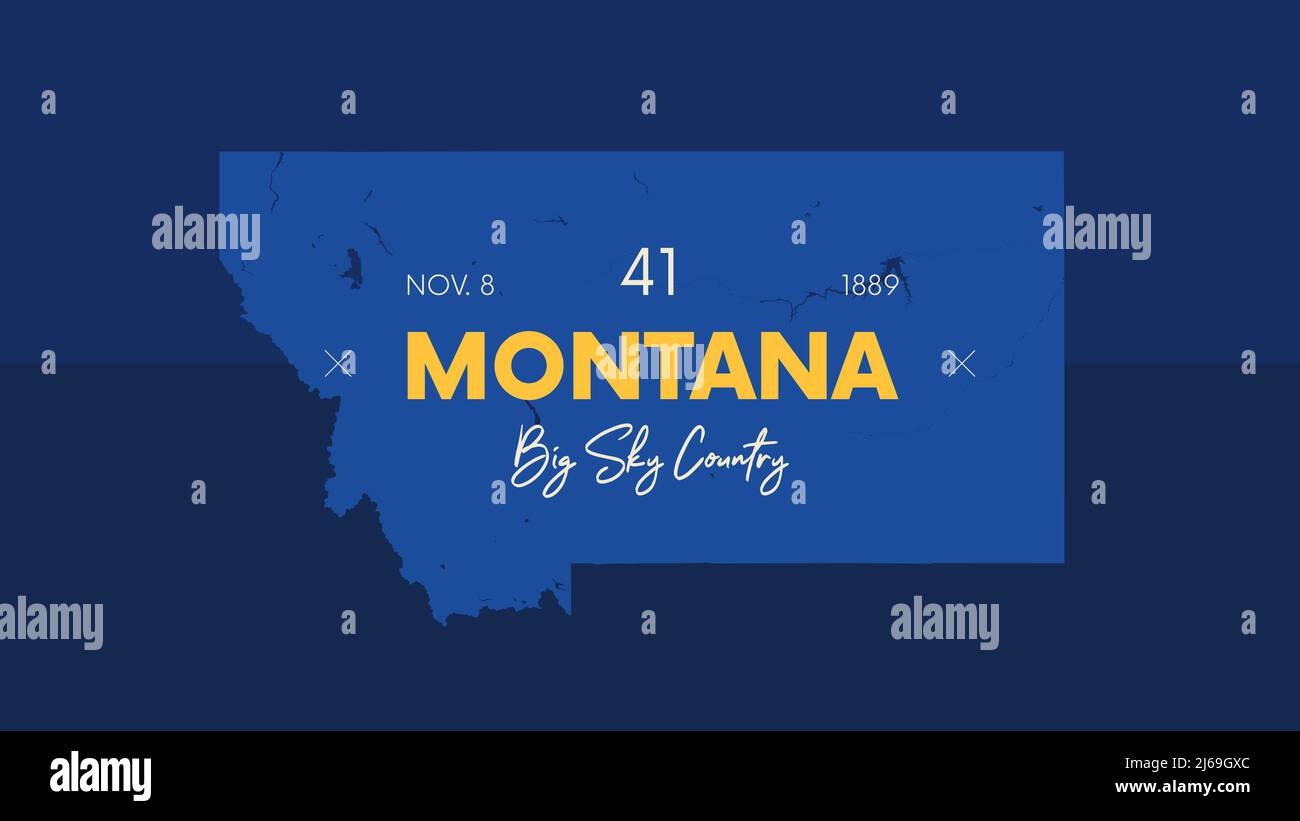 41 von 50 Bundesstaaten der Vereinigten Staaten mit einem Namen, Spitznamen und Datum der Aufnahme in die Union, detaillierte Vector Montana Karte für den Druck von Postern, Postkarte Stock Vektor