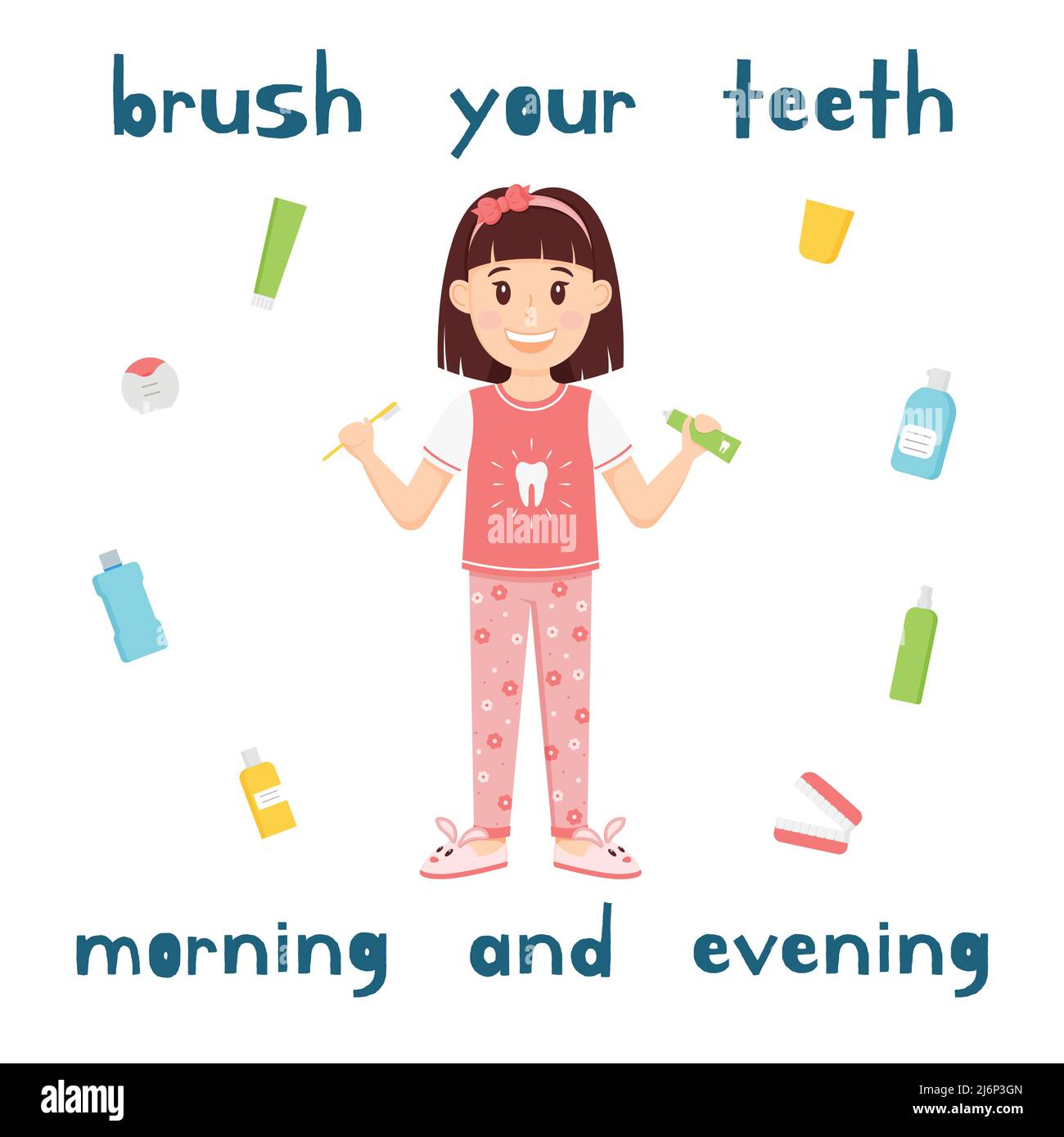 Das Mädchen hält eine Zahnbürste und Zahnpasta in den Händen. Eine Zeichentrickfigur, ein niedliches Kind in Schlafanzug und Pantoffeln steht und lächelt. Mundhygiene für k Stock Vektor