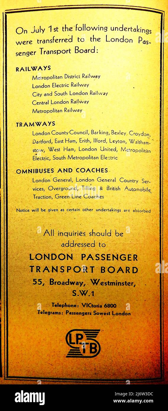Eine öffentliche Bekanntmachung über die Gründung des Londoner Passenger Transport Board am 1. 1922. Juli. Von 1933 bis 1948 war sie für den öffentlichen Nahverkehr in London und Umgebung verantwortlich. Es war allgemein als London Transport bekannt und verwendete ein Logo mit den Buchstaben LPTB. Stockfoto