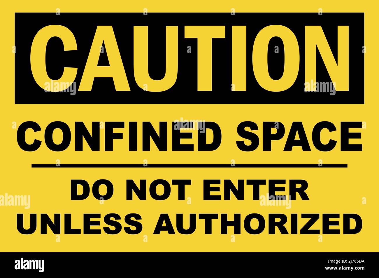 Enge Räume dürfen nur betreten werden, wenn das Warnschild für die Genehmigung vorhanden ist. Sicherheitsschilder und -Symbole. Stock Vektor