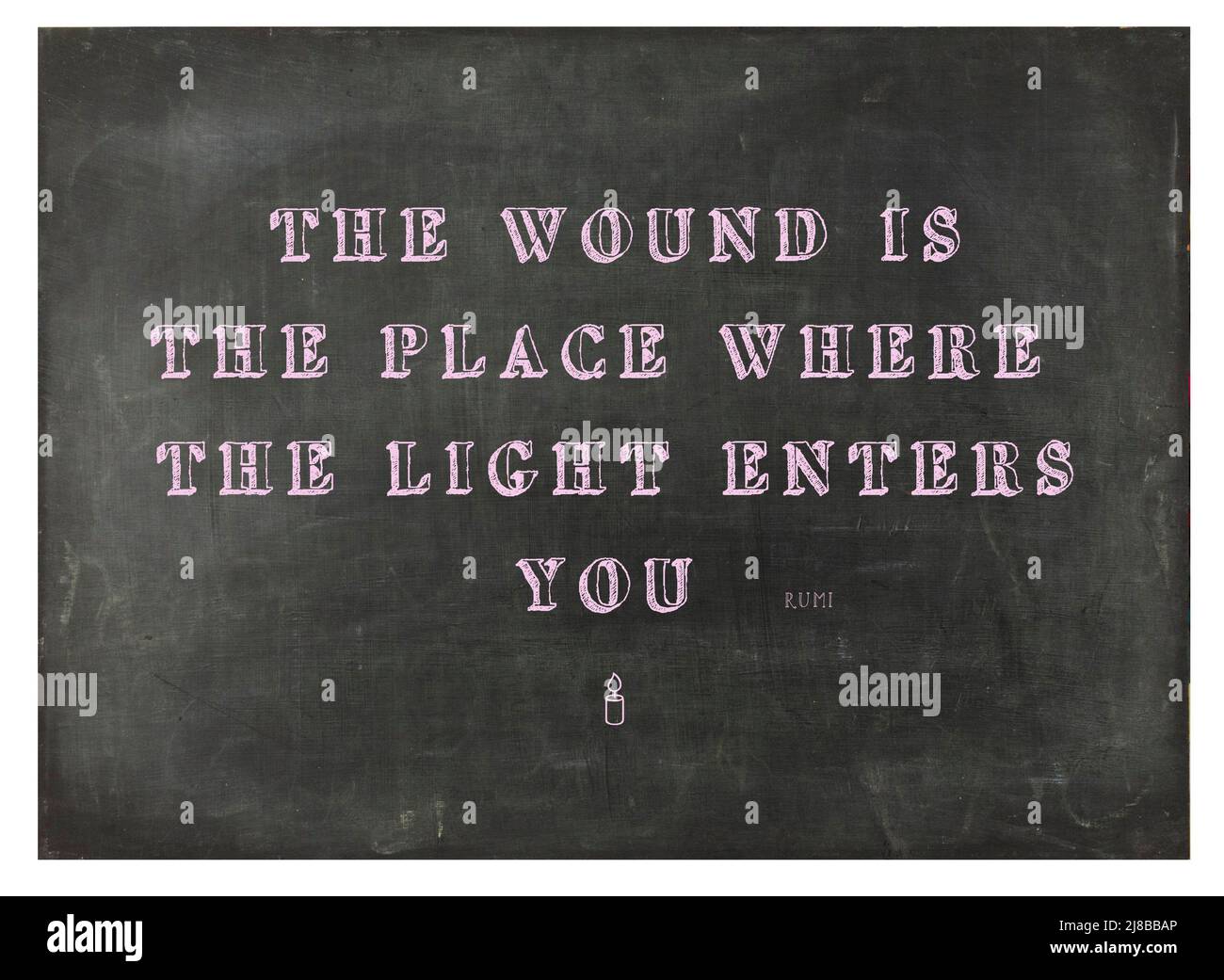 Ein inspirierendes Zitat aus den Lehren von Rumi, auf einer Tafel zum Thema spirituelle Erleuchtung - Stock Photography Stockfoto