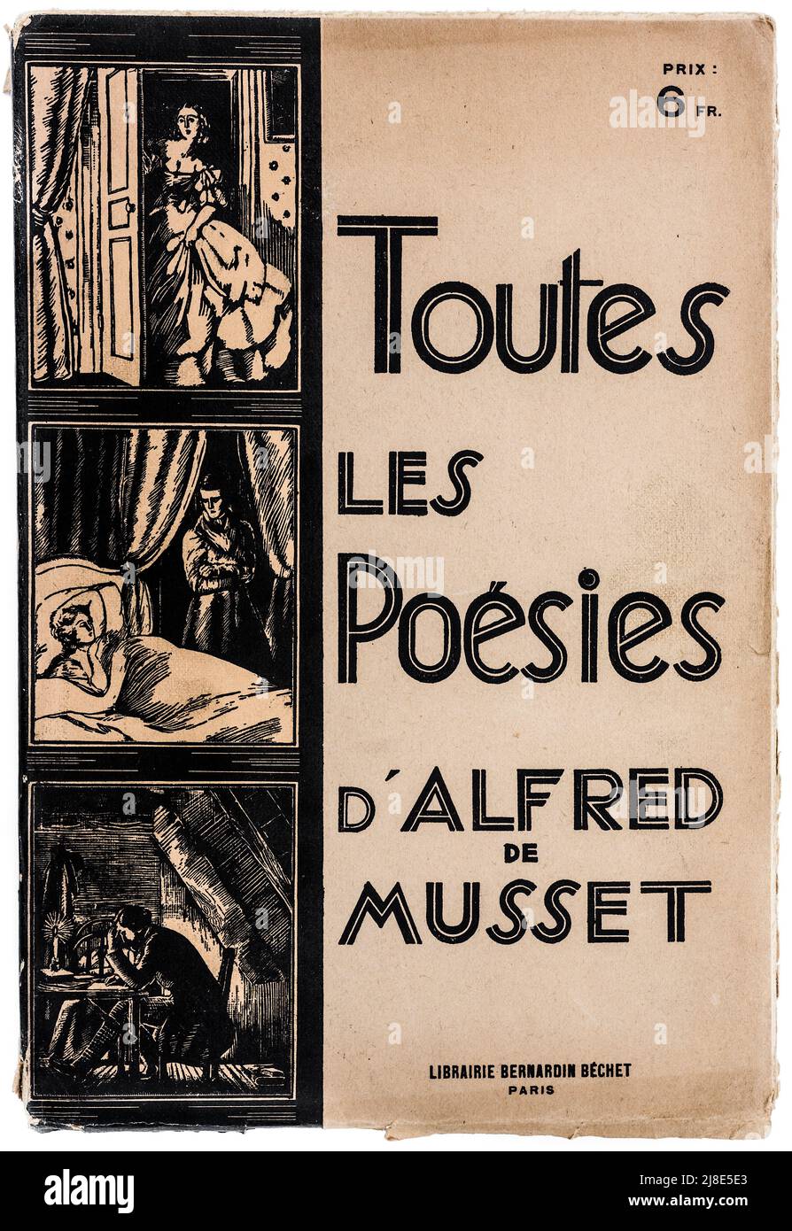 Cover von 'Totes les Poésies d'Alfred Musset' (Alle Gedichte von Alfred Musset), veröffentlicht von Librairie Bernardin-Béchet, Ende 1800s. Stockfoto