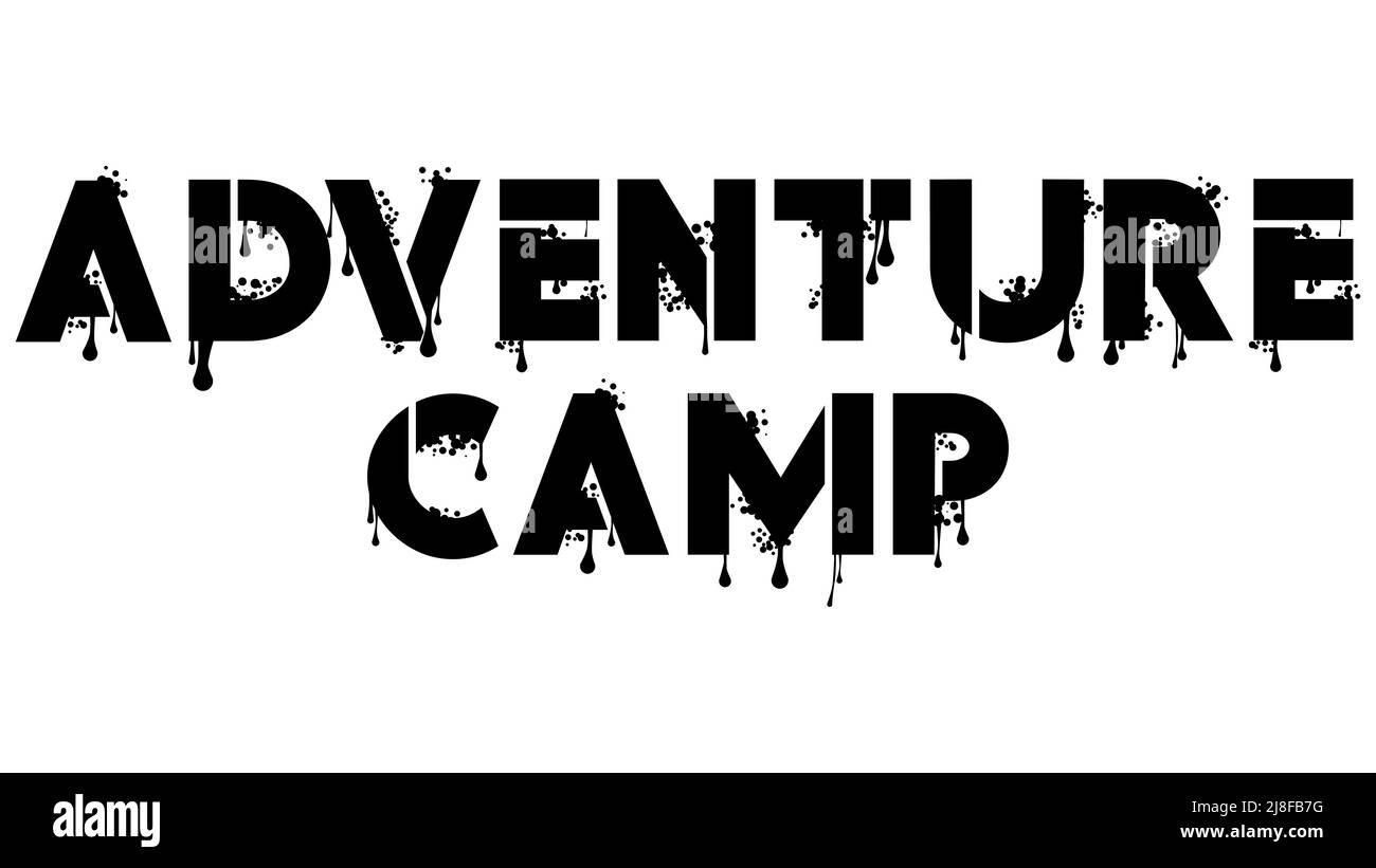 Adventure Camp. Graffiti-Tag. Abstrakte moderne Straßenkunst Dekoration in städtischer Malerei Stil durchgeführt. Stock Vektor