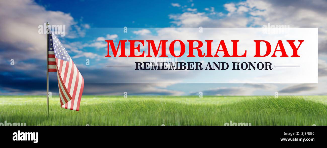 Memorial Day Remember and Honor Text, Amerika-Flagge auf grünem Feld, blau bewölktem Himmel Hintergrund, Banner. Happy Memorial Day Karte, 3D Render Stockfoto