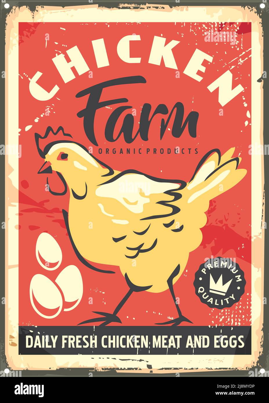Chicken Farm Retro-Schild-Vorlage mit gelbem Huhn und Eiern auf altem roten Hintergrund. Vintage Vektor Billboard Layout. Stock Vektor
